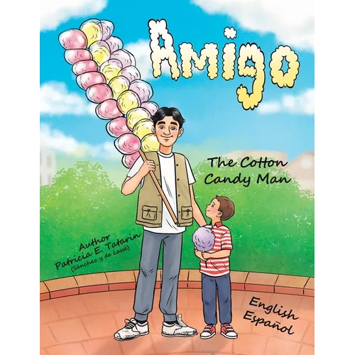 Amigo: The Cotton Candy Man