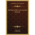 The Book of the Lover and the Beloved
