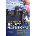 From Police to Security Professional: A Guide to a Successful Career Transition