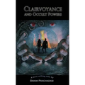 Clairvoyance and Occult Powers