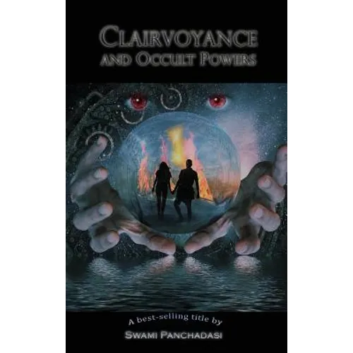 Clairvoyance and Occult Powers
