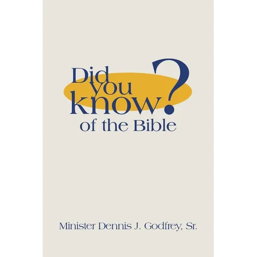 Did You Know? of the Bible