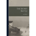 The Secret Battle