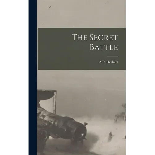 The Secret Battle
