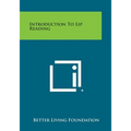 Introduction to Lip Reading