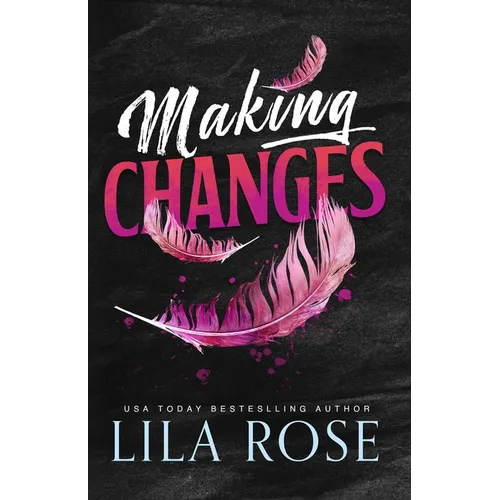 Making Changes