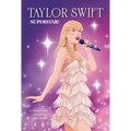 Taylor Swift: Superstar!