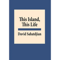This Island, This Life