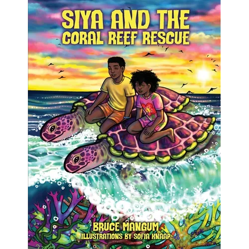 Siya and the Coral Reef Rescue