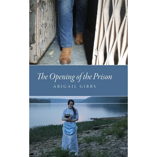 The Opening of the Prison