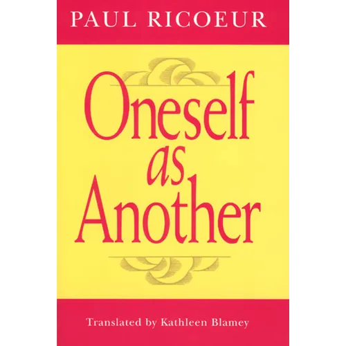 Oneself as Another