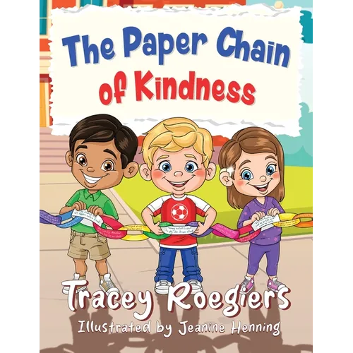 The Paper Chain of Kindness