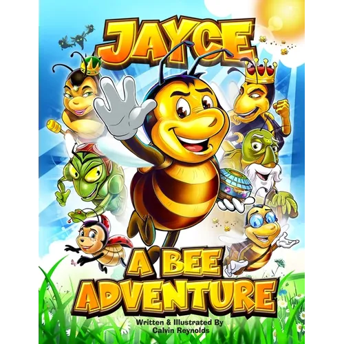 Jayce: A Bee Adventure