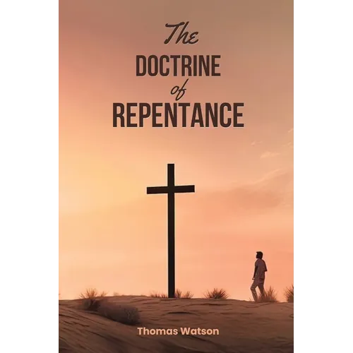The Doctrine of Repentance
