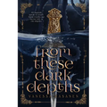 From These Dark Depths