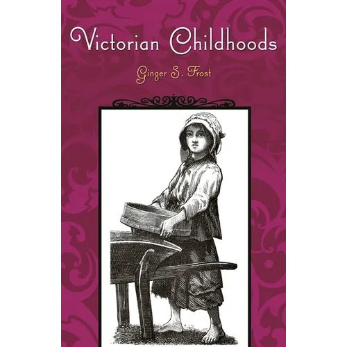 Victorian Childhoods