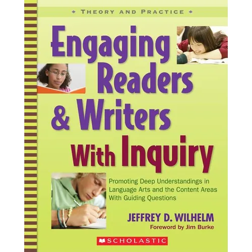 Engaging Readers & Writers With Inquiry