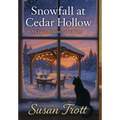 Snowfall at Cedar Hollow: A Cedar Hollow Love Story