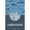 Lumberjanes Book Two