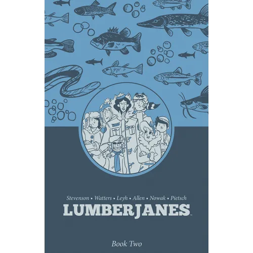 Lumberjanes Book Two