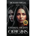 Eternal Nights Book 2: Origins