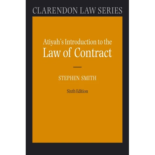 Atiyah's Introduction to the Law of Contract