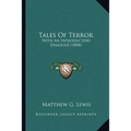 Tales Of Terror: With An Introductory Dialogue (1808)