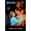 Eskimo Kisses: Revised Edition