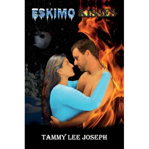 Eskimo Kisses: Revised Edition