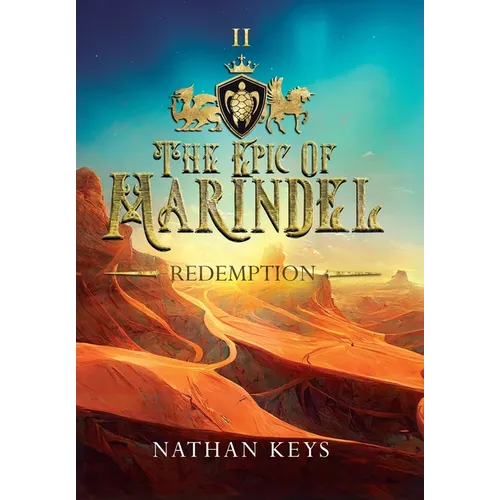 The Epic of Marindel: Redemption