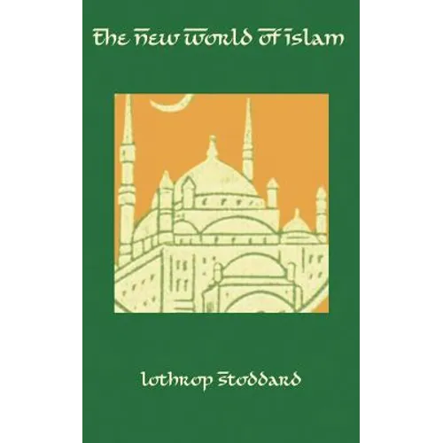 The New World of Islam