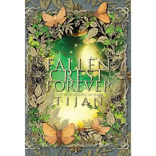 Fallen Crest Forever (Hardcover Edition)