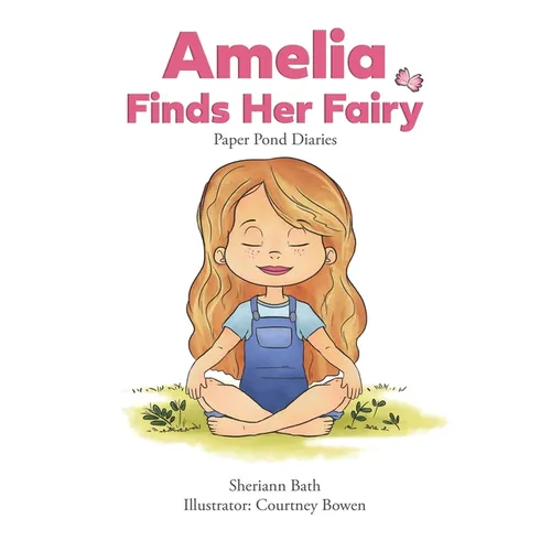Amelia Finds Her Fairy
