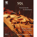 SQL: Practical Guide for Developers