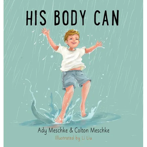 His Body Can