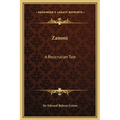 Zanoni: A Rosicrucian Tale