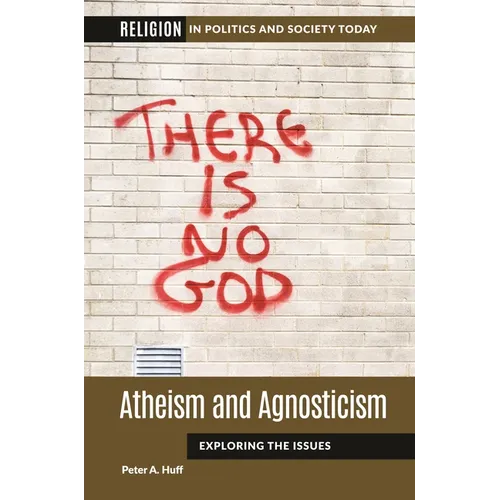 Atheism and Agnosticism: Exploring the Issues