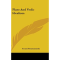 Plato and Vedic Idealism