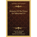 Memoirs Of The Prince De Talleyrand V4
