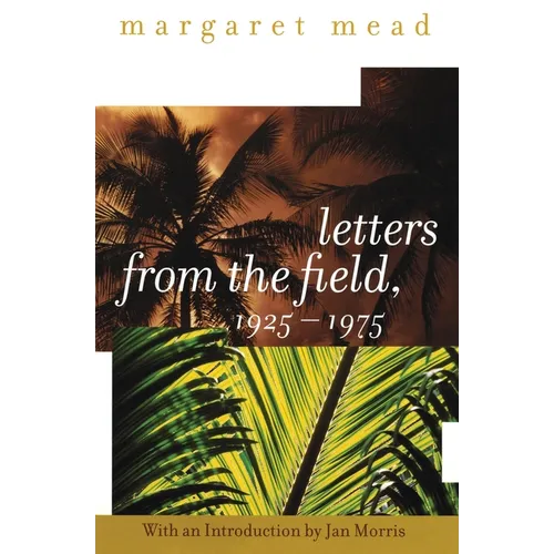 Letters from the Field, 1925-1975