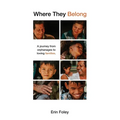 Where They Belong