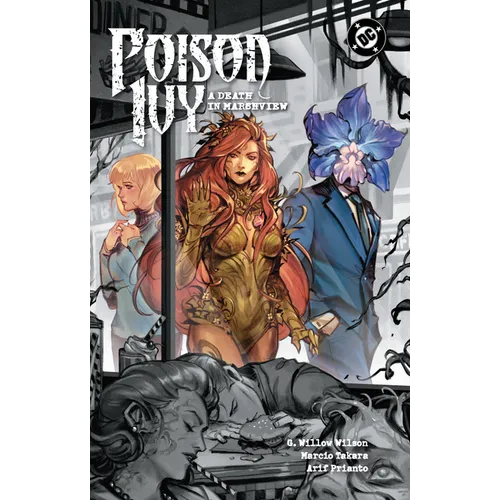 Poison Ivy Vol. 6: A Death in Marshview