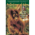 Reflections of Eden: My Years with the Orangutans of Borneo