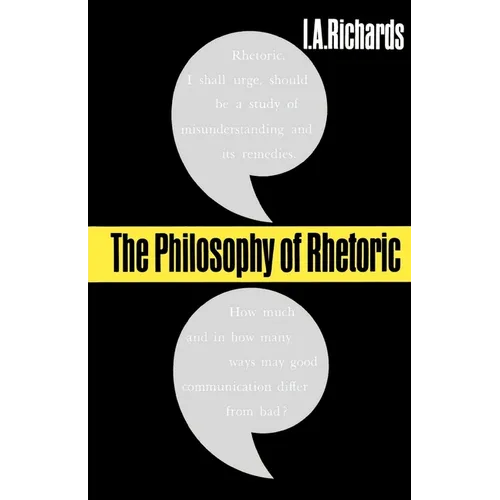 The Philosophy of Rhetoric