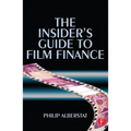 The Insider's Guide to Film Finance