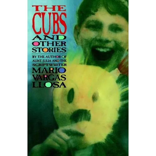 The Cubs and Other Stories