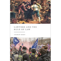 Lawyers and the Rule of Law