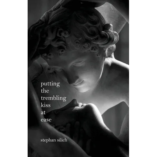 Putting The Trembling Kiss at Ease