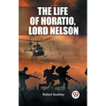 The Life of Horatio, Lord Nelson