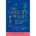 The Variety of Life: A Survey and a Celebration of all the Creatures that Have Ever Lived